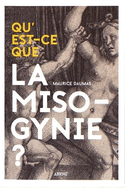 Qu'est-ce que la misogynie?